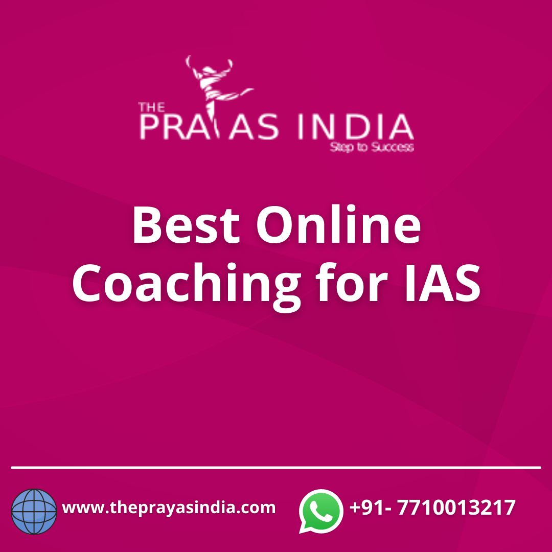 Best Online Coaching For Ias Join The Prayas India