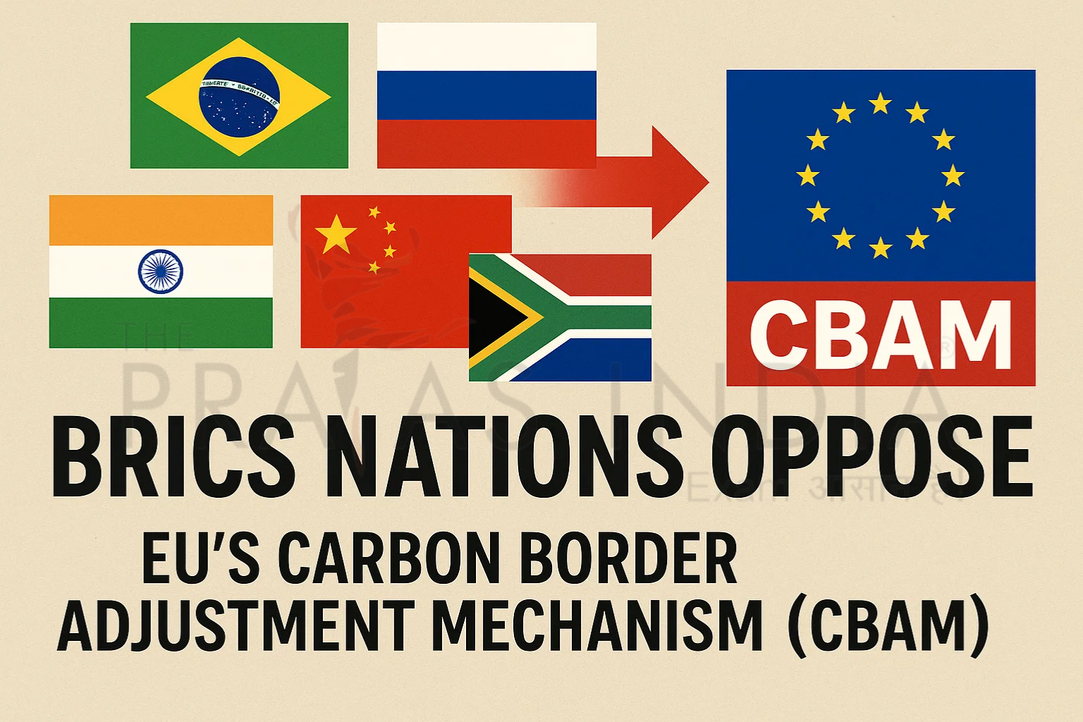 BRICS Rejects EU Carbon Border Tax 1 BRICS Rejects EU Carbon Border Tax
