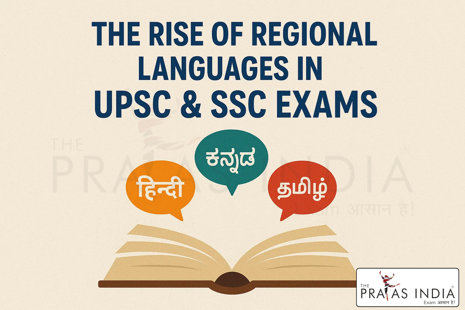The Rise of Regional Languages in UPSC & SSC Exams 1 The Rise of Regional Languages in UPSC & SSC Exams