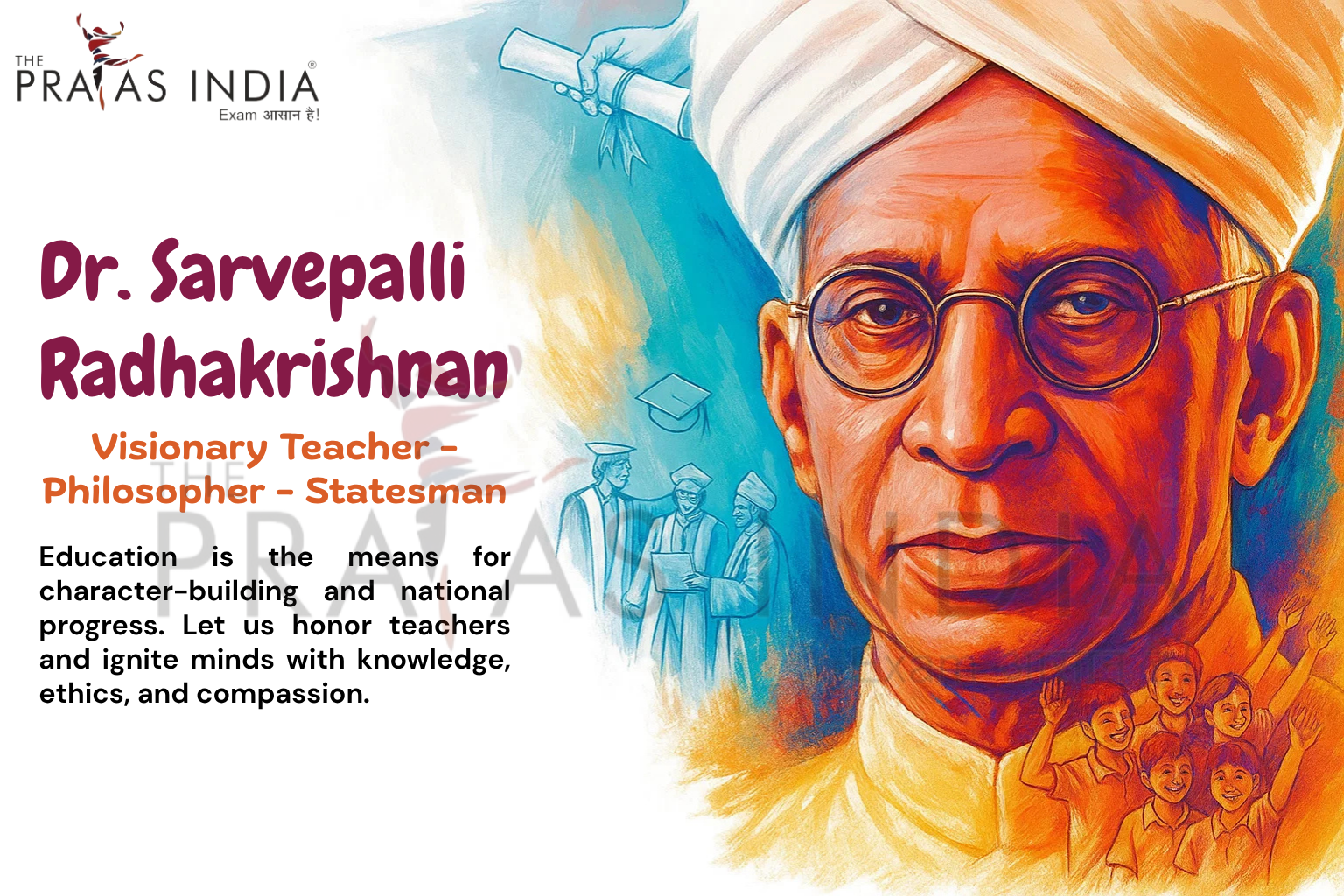 Dr. Sarvepalli Radhakrishnan Philosopher Scholar and Statesman