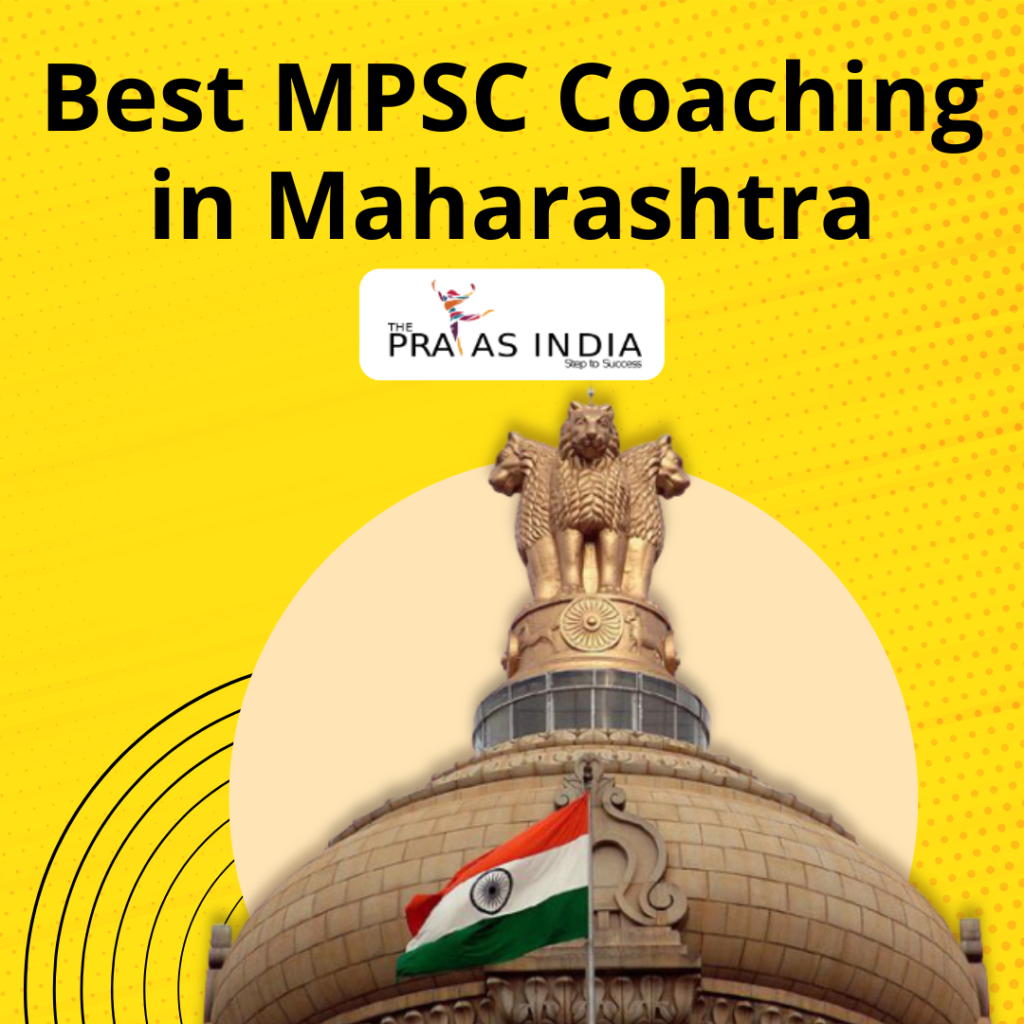 Top MPSC Coaching Institutes in Maharashtra Archives - The Prayas India