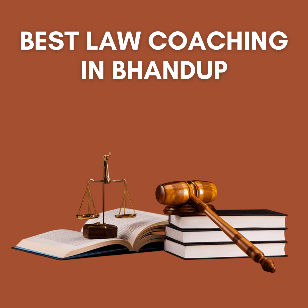 Best Law Coaching in Bhandup/ Top Online LAW preparation Classes