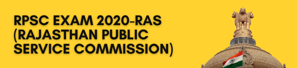 RPSC EXAM 2020-RAS