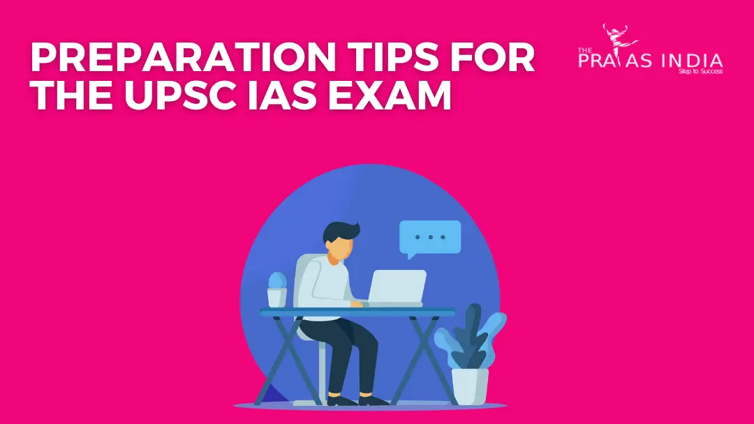 Preparation Tips for UPSC Exam