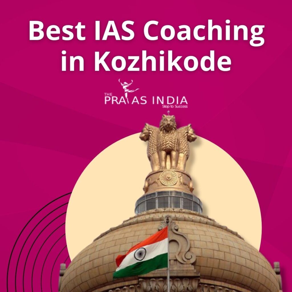 Top 10 IAS Coaching in Kozhikode