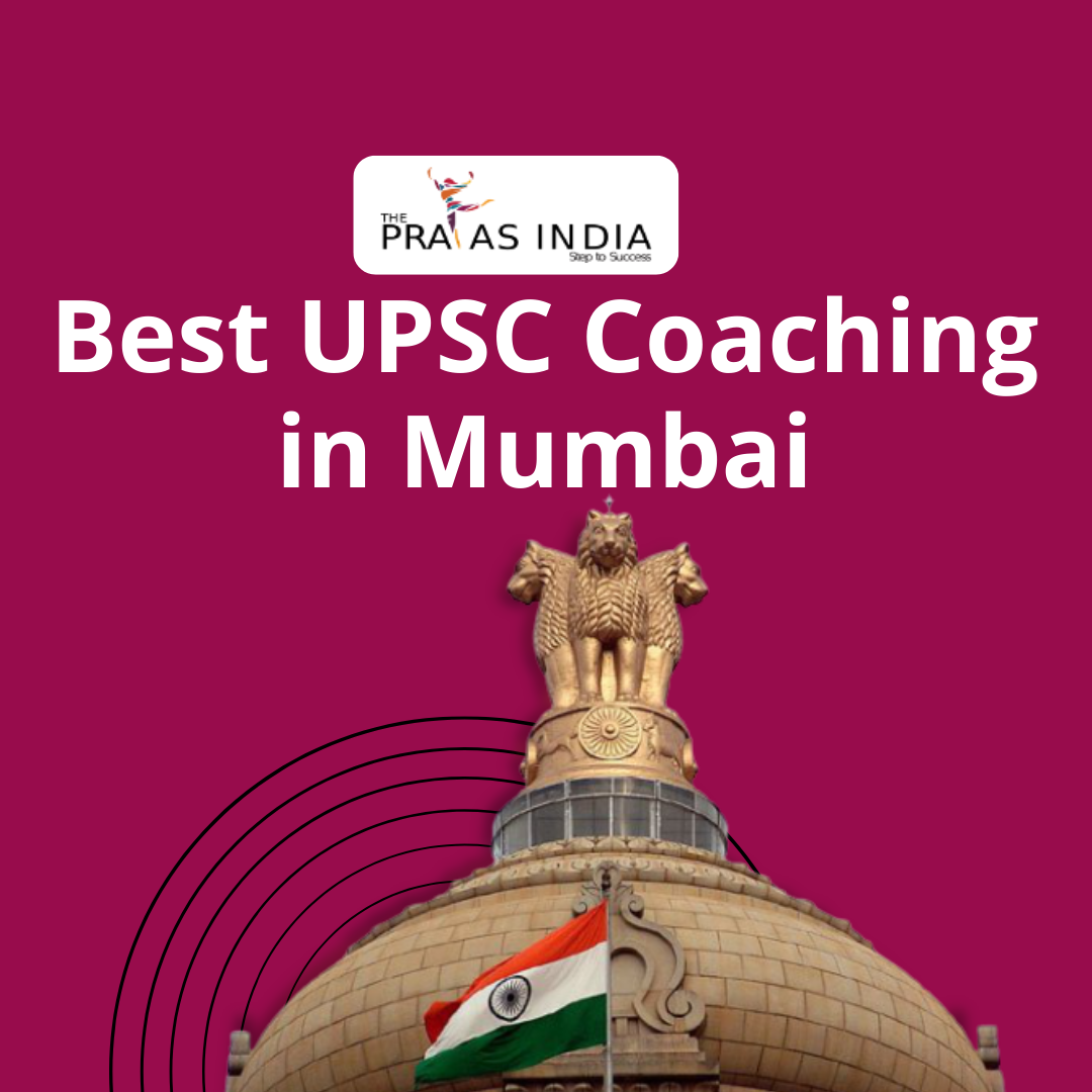 Best IAS Coaching in Mumbai