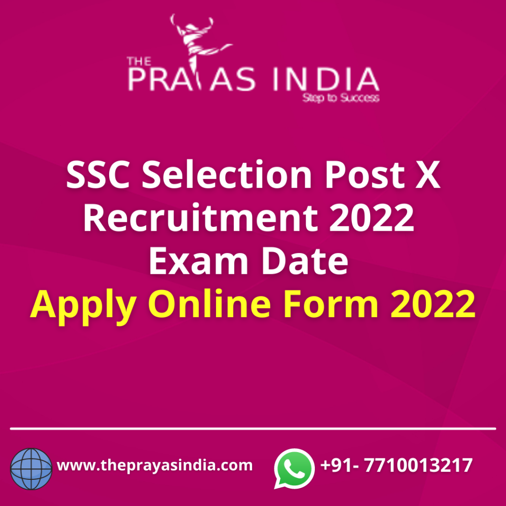 SSC Selection Post X Recruitment 2022 Exam Date
