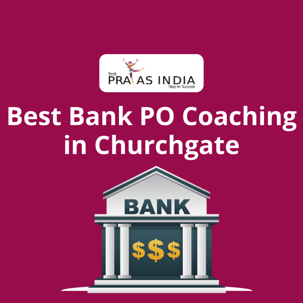 Top Bank PO Coaching in Churchgate