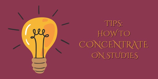 How to concentrate on studies 2