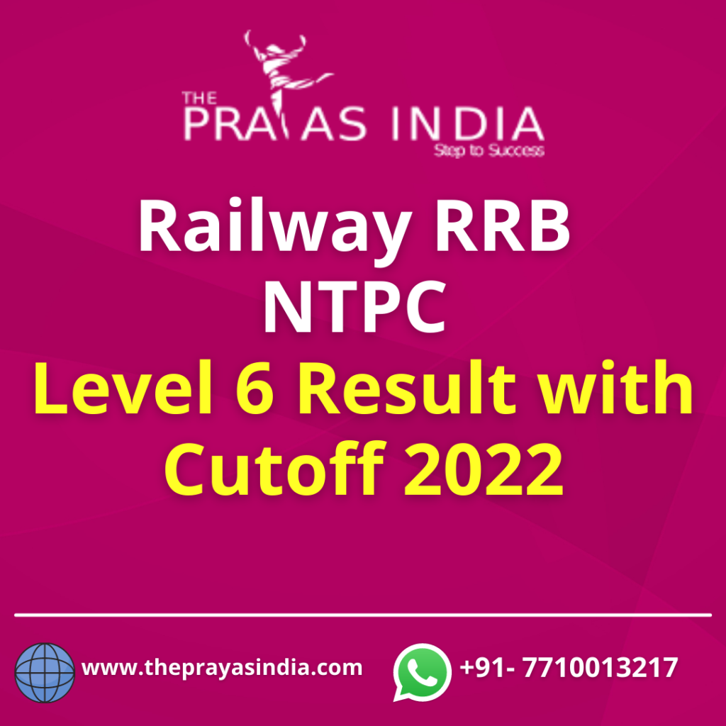 Railway RRB NTPC Various Post Level 6 Exam Results 2022