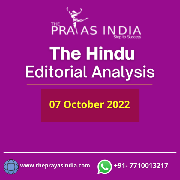 07 October 2022 – The Hindu | The Prayas India