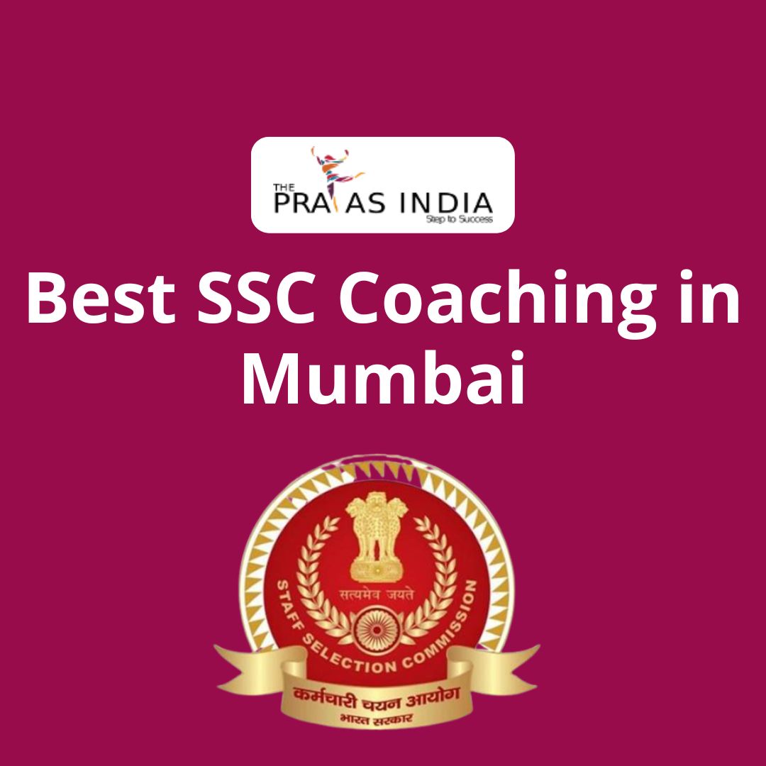 Top SSC Coaching In Mumbai | The Prayas India