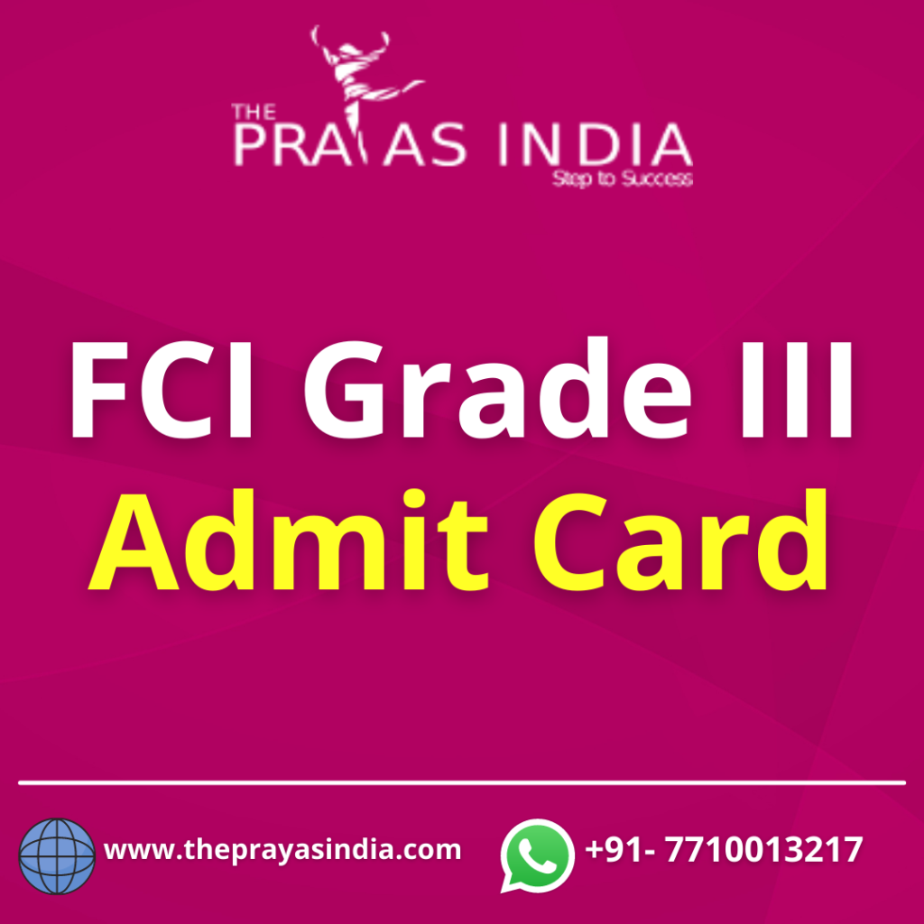 FCI Grade III Important Dates