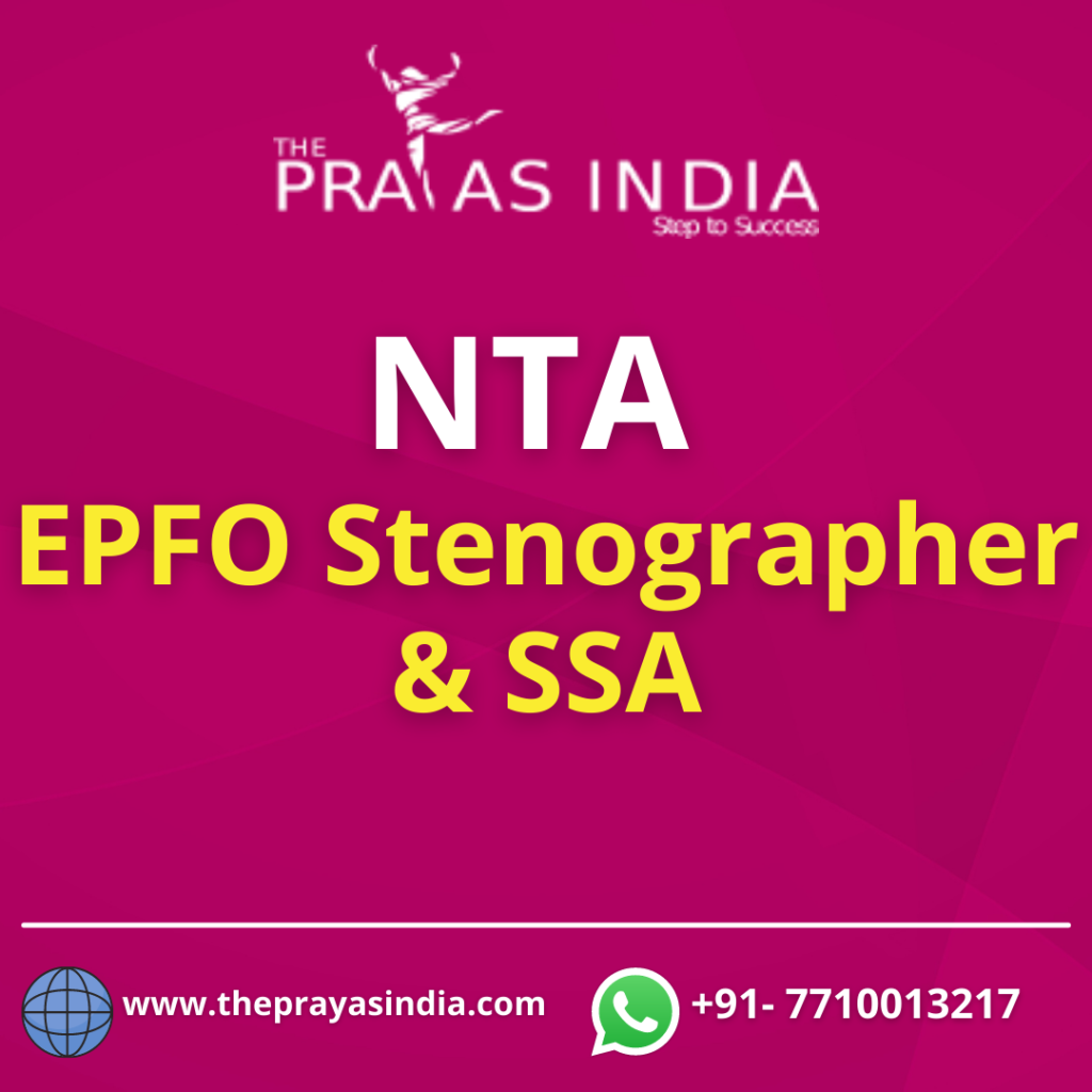 NTA EPFO Stenographer & SSA The Prayas India