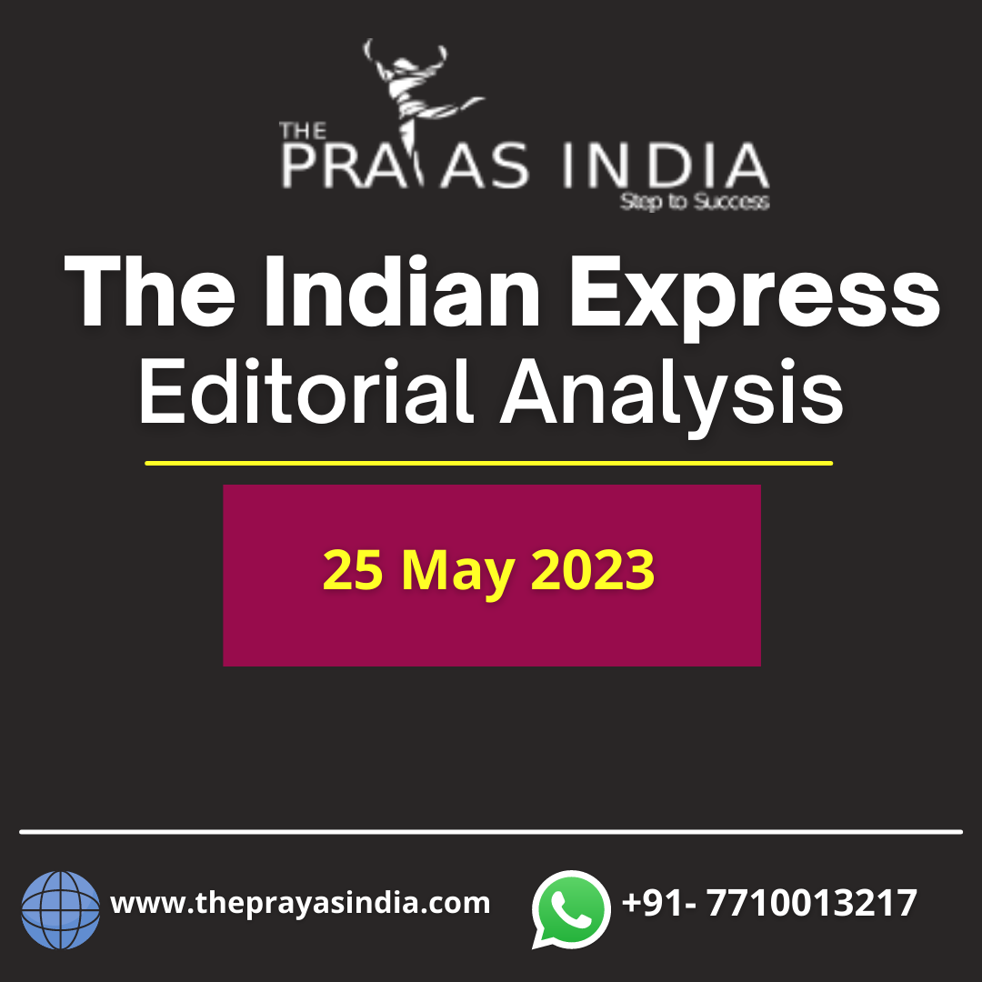 25 May 2023 – The Indian Express | The Prayas India