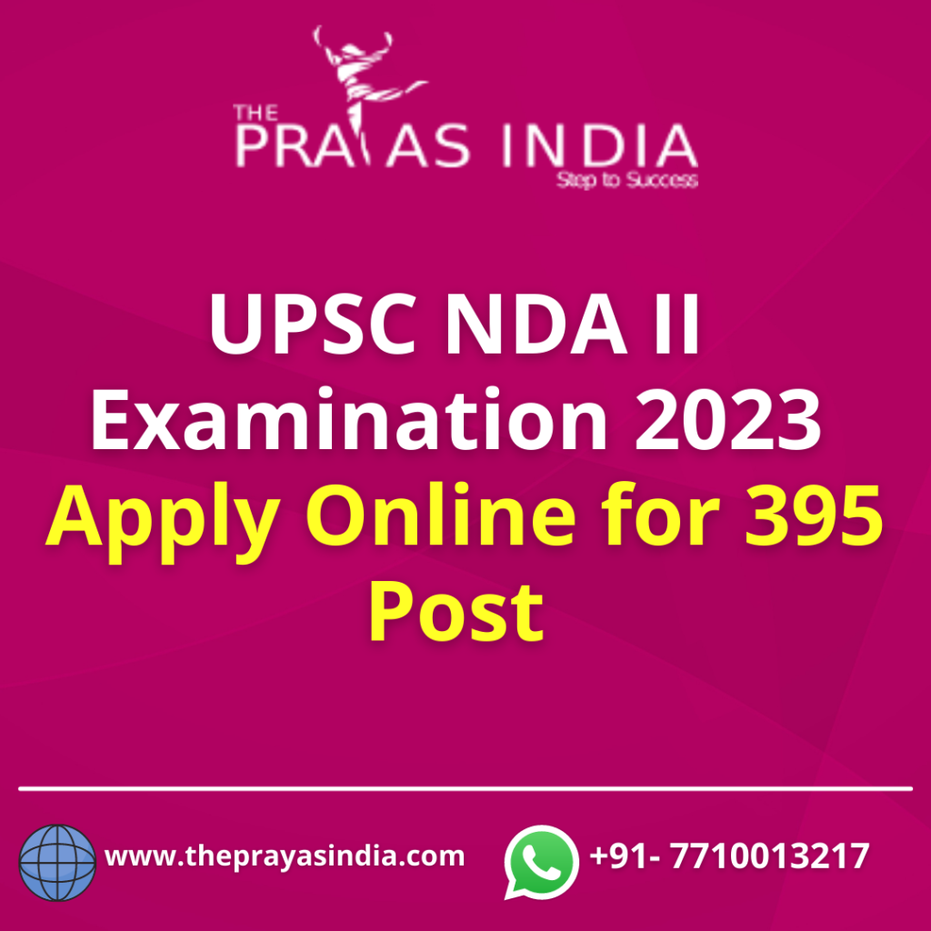 UPSC National Defence Academy 395 Post