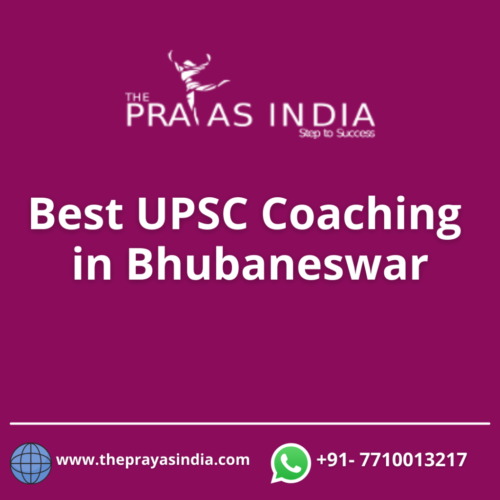 Best UPSC Coaching in Bhubaneswar