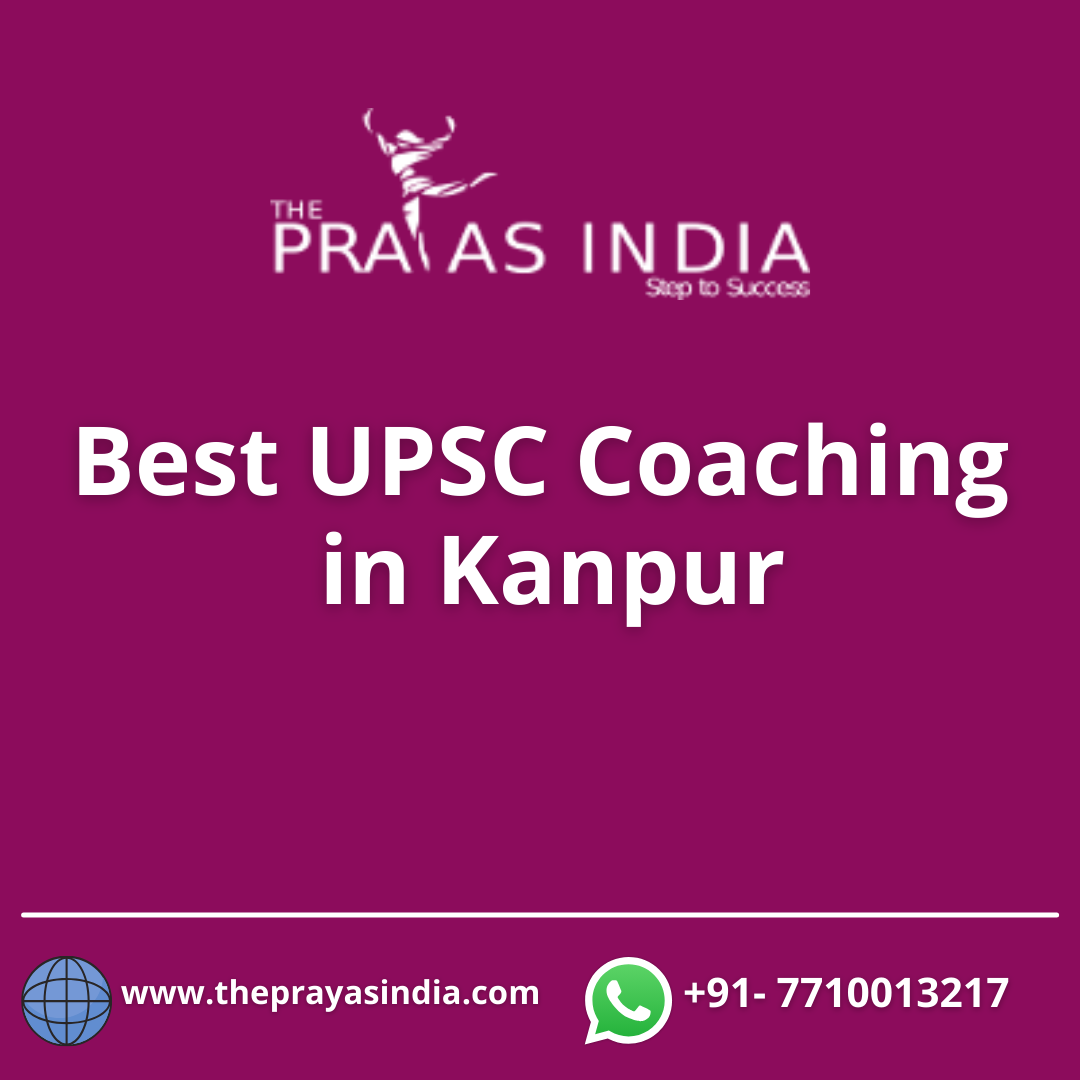 Best UPSC Coaching in Kanpur