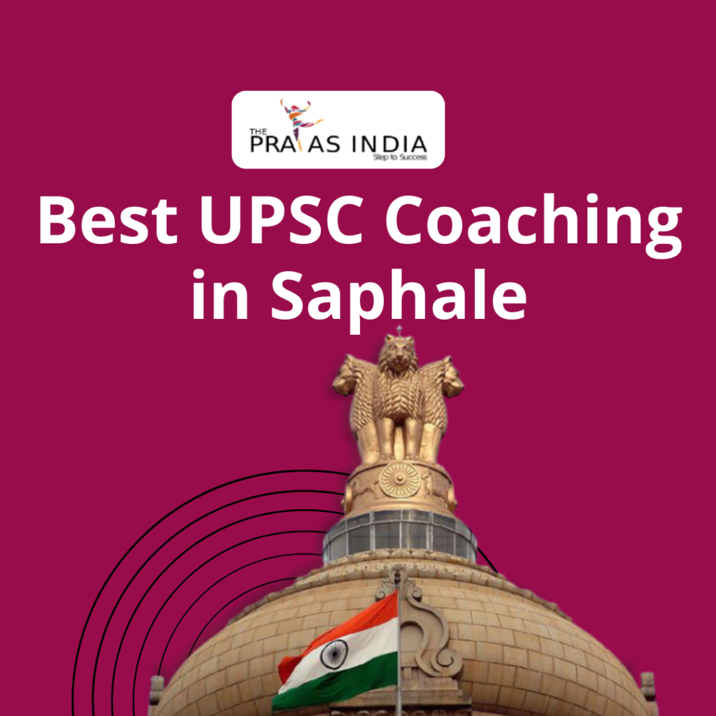 Best IAS Coaching in Saphale