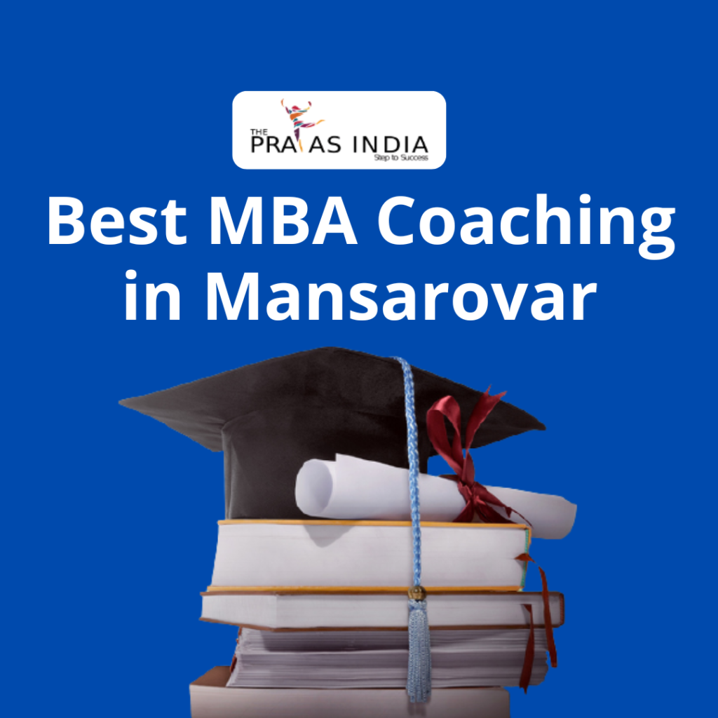 Best MBA Coaching in Mansarovar