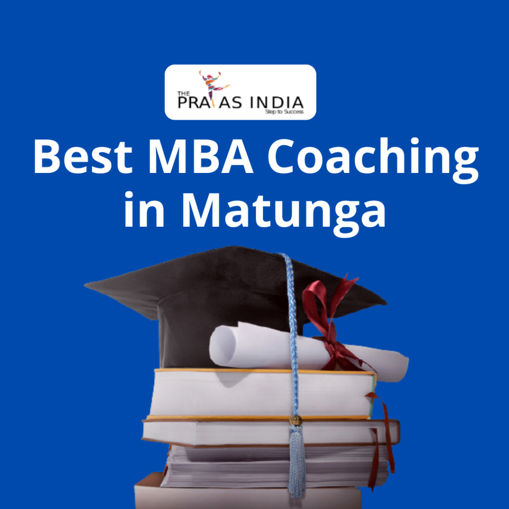 Best MBA Coaching in Matunga