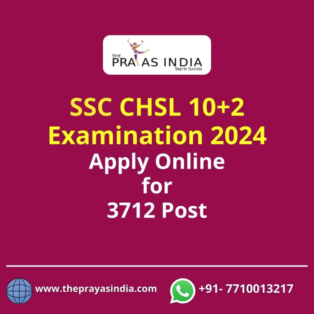 SSC CHSL 10+2 Examination 2024 Apply Online