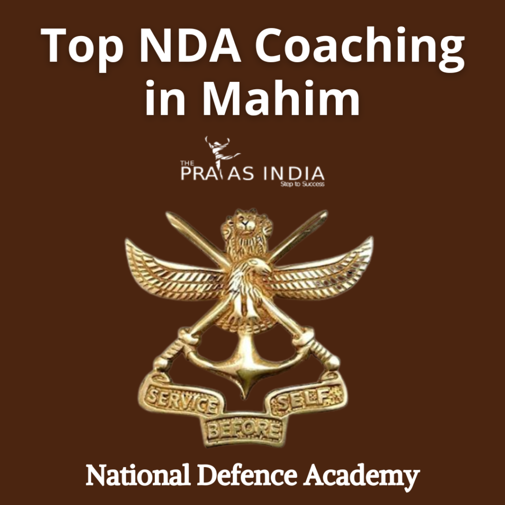 Best NDA Coaching in Mahim
