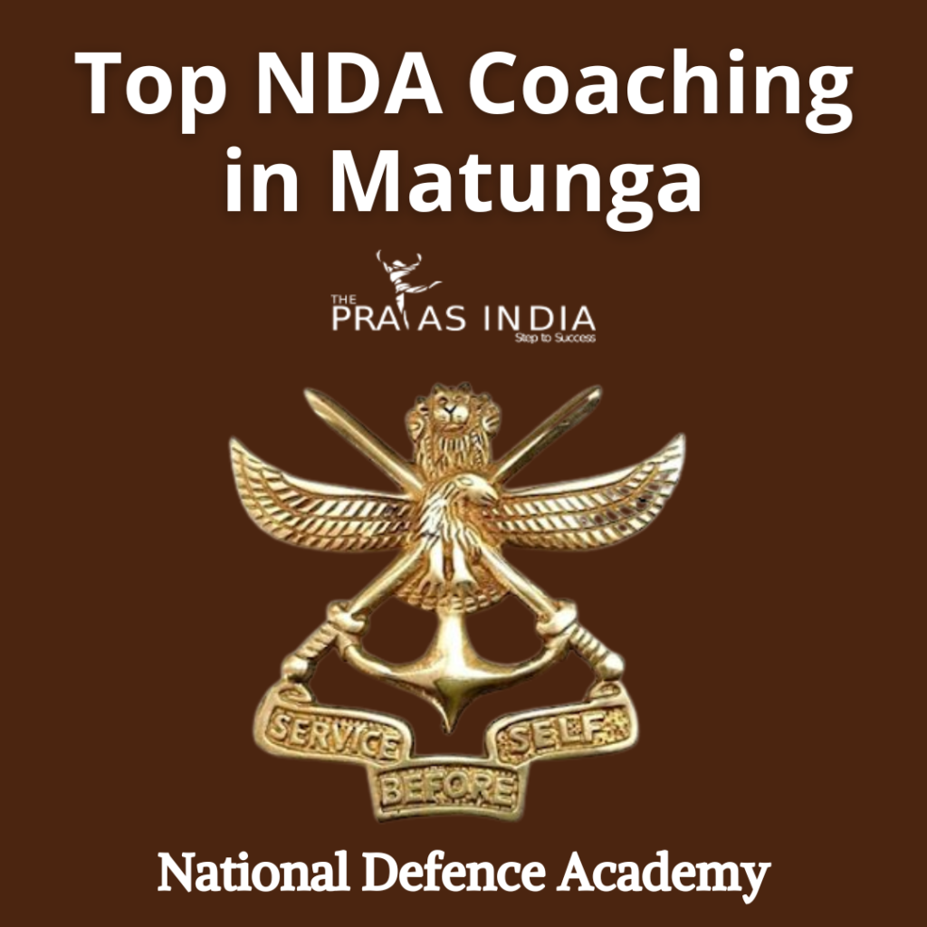 Best NDA Coaching in Matunga