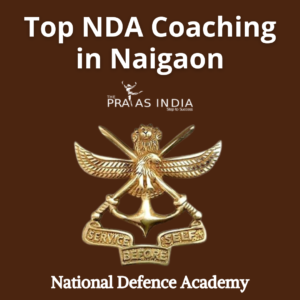 Best NDA Coaching in Naigaon