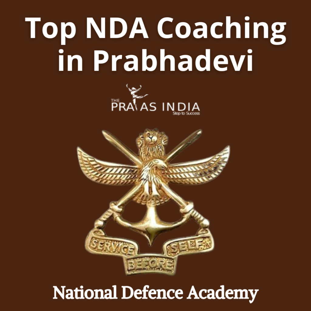 Best NDA Coaching in Prabhadevi