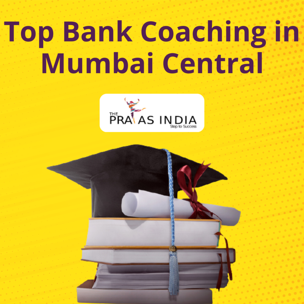 Best Bank Coaching in Mumbai Central