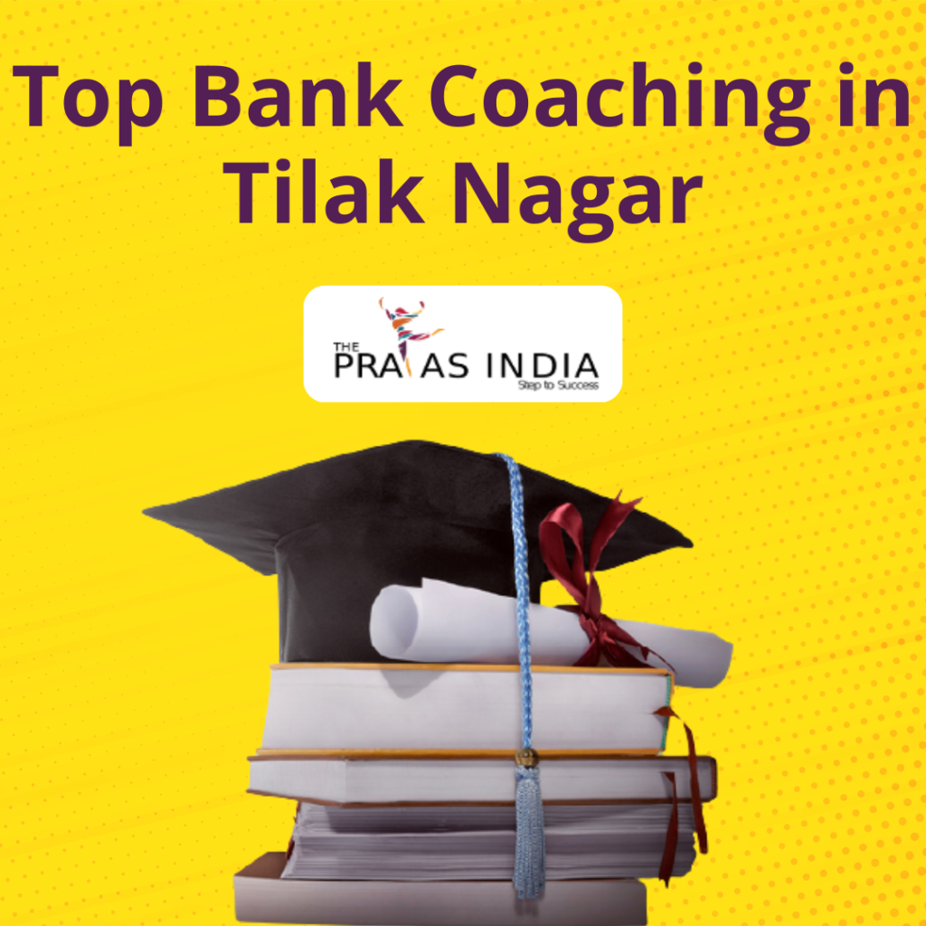 Best Bank Coaching in Tilak Nagar
