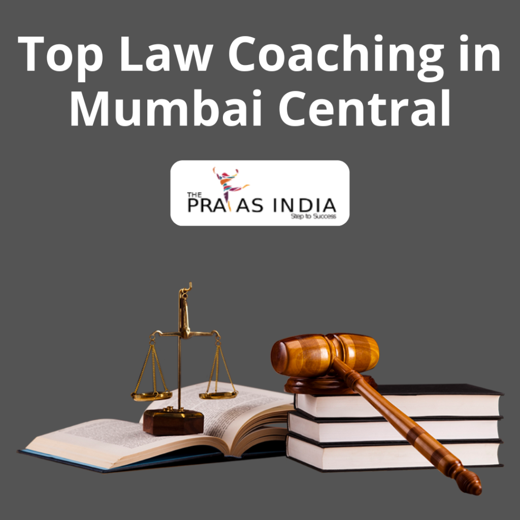 Best Law Coaching in Mumbai Central