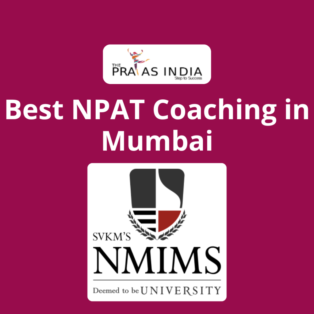 Best NPAT Coaching in Mumbai