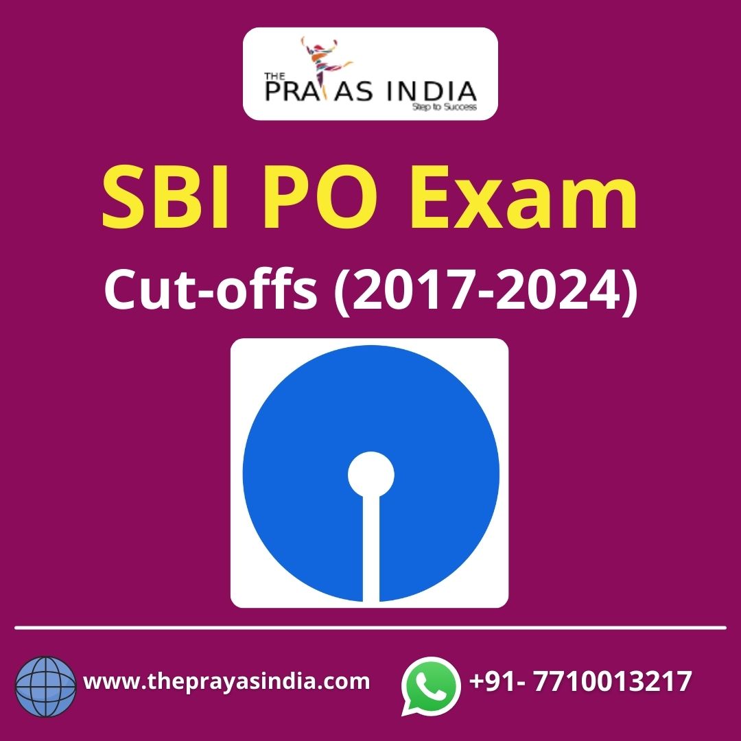 SBI PO 2017 to 2024 Cutoffs Analysis