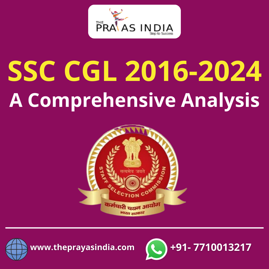 SSC CGL 2016-2024 Cutoff Analysis - The Prayas India