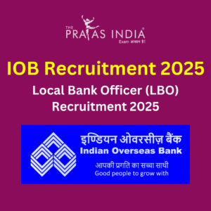 Indian Overseas Bank (IOB) Local Bank Officer (LBO) Recruitment 2025