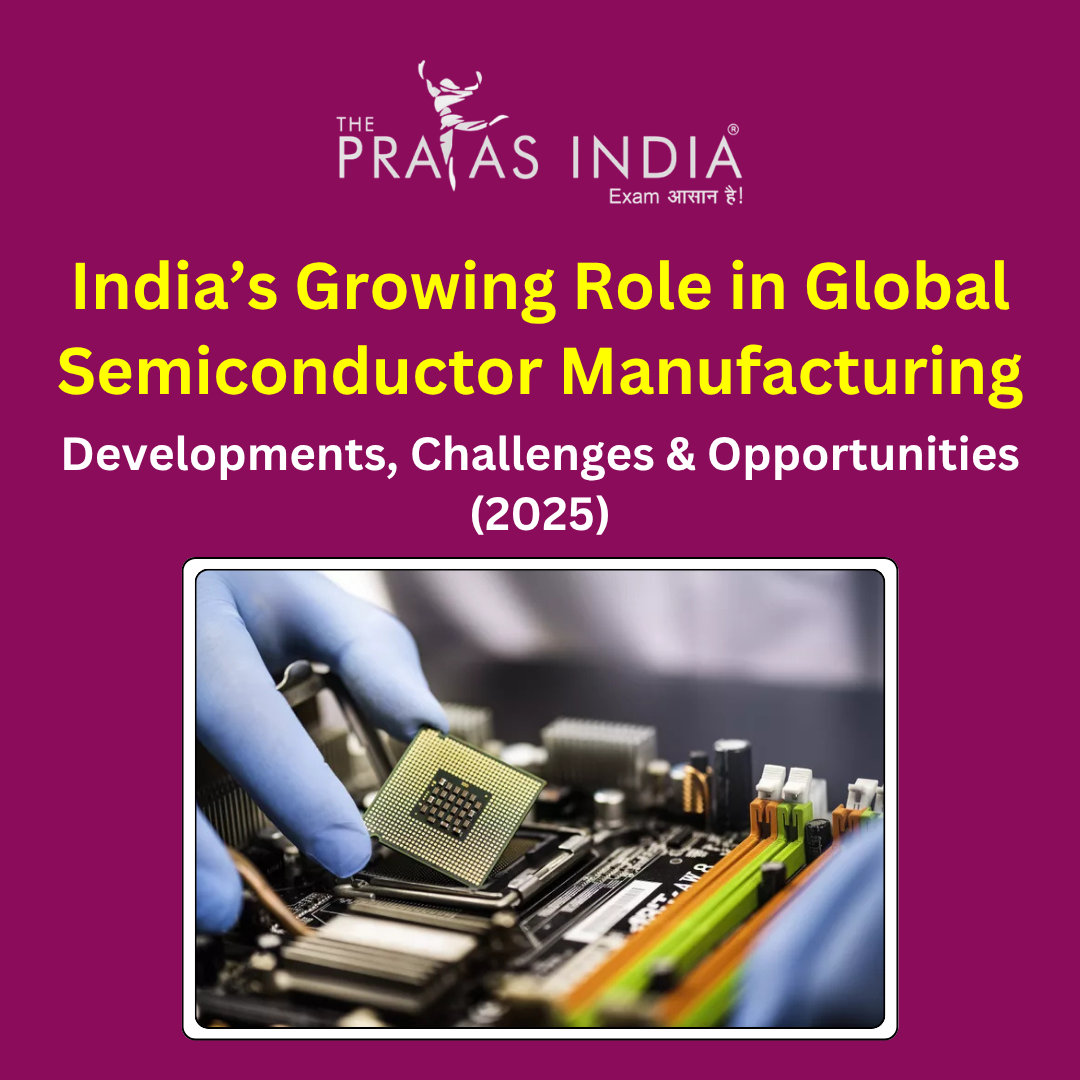 India’s Growing Role in Global Semiconductor Manufacturing