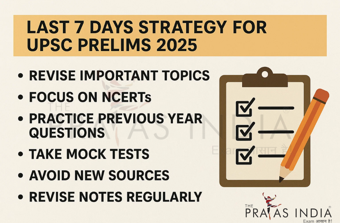 Last 7 Days Strategy for UPSC Prelims 2025 1 Last 7 Days Strategy for UPSC Prelims 2025