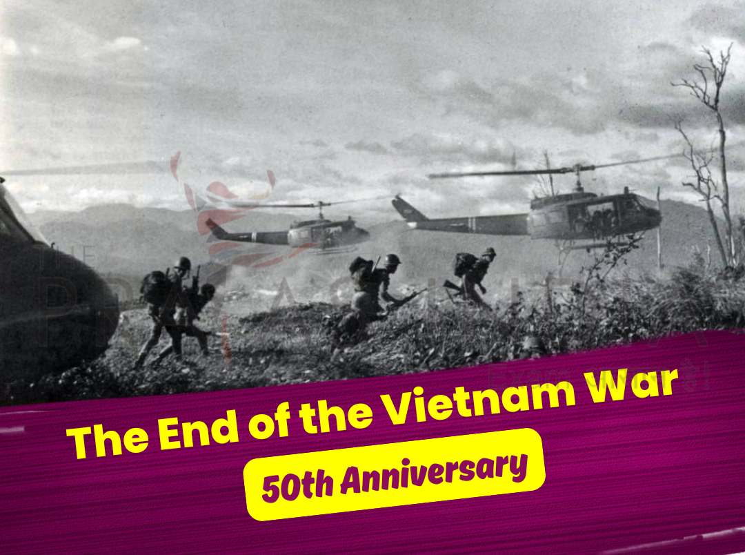 The End of the Vietnam War and the 50th Anniversary