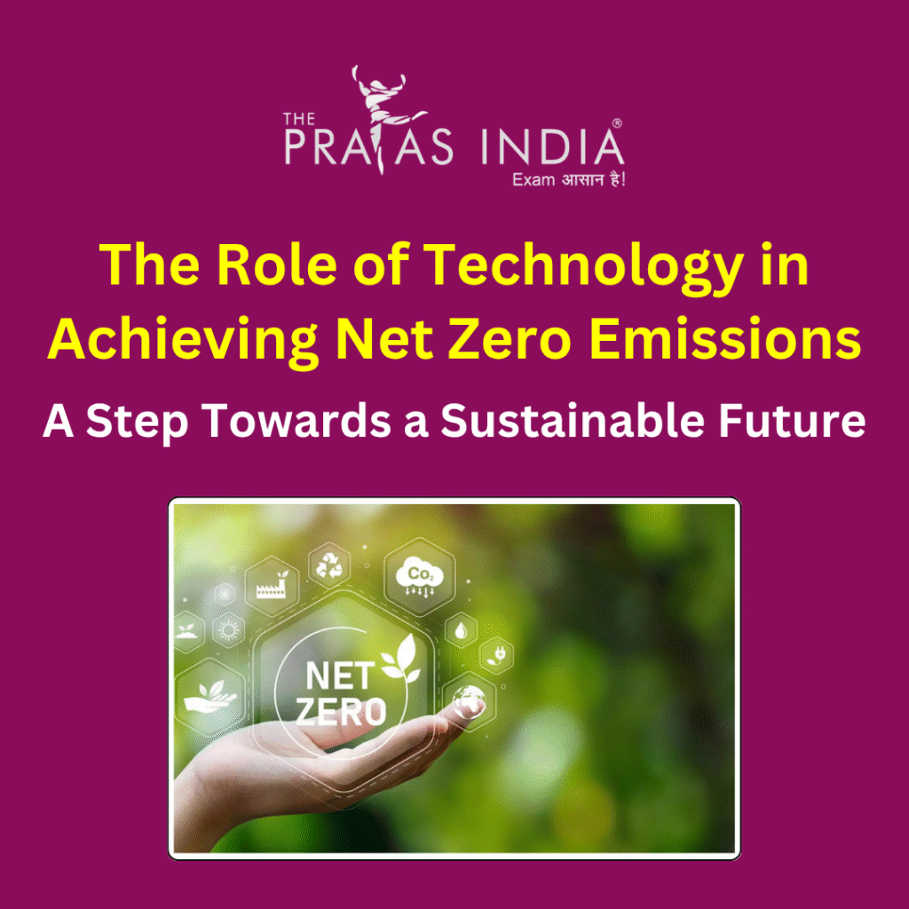 The Role of Technology in Achieving Net Zero Emissions