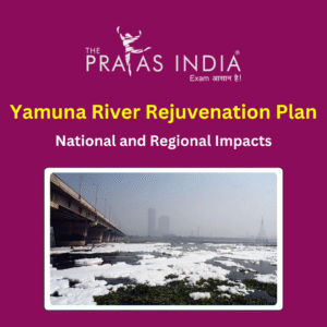 Yamuna River Rejuvenation Plan