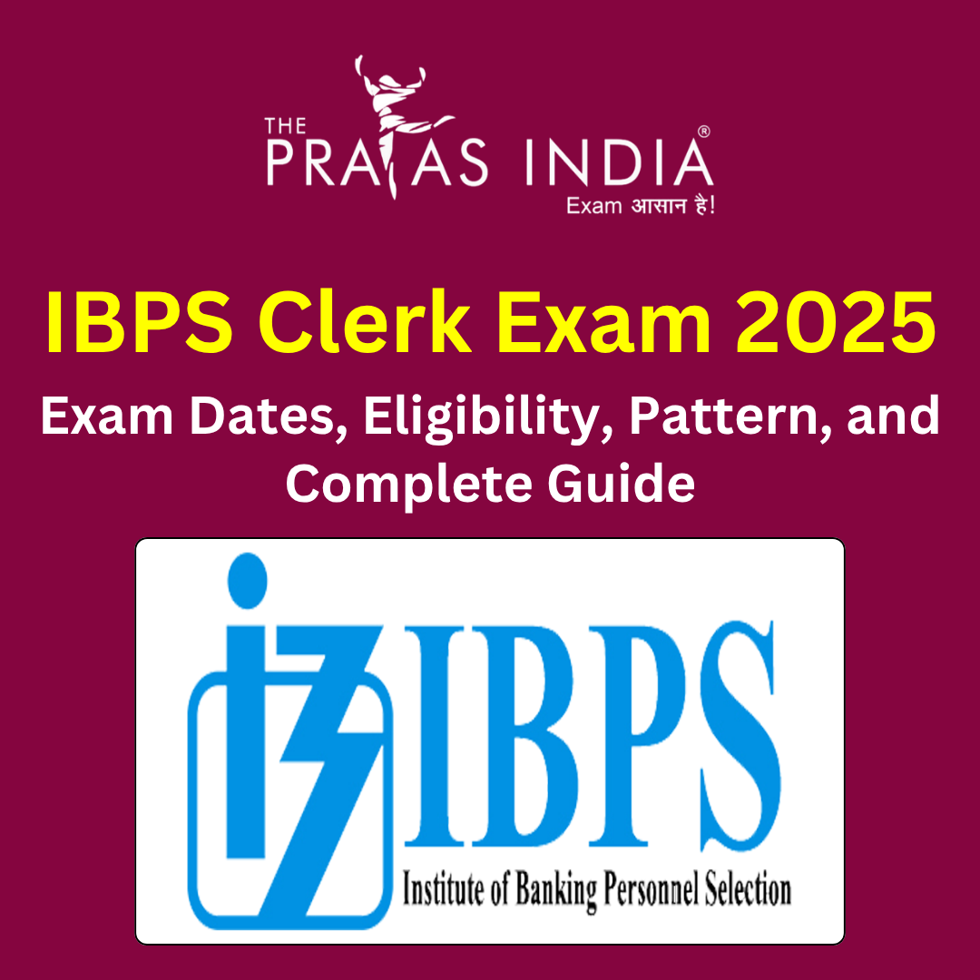 IBPS Clerk Exam 2025