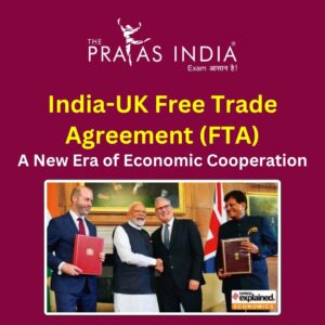 India-UK Free Trade Agreement (FTA)
