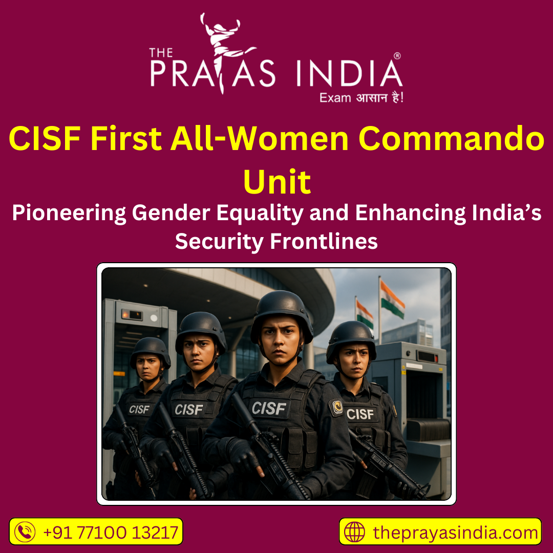 CISF First All-Women Commando Unit