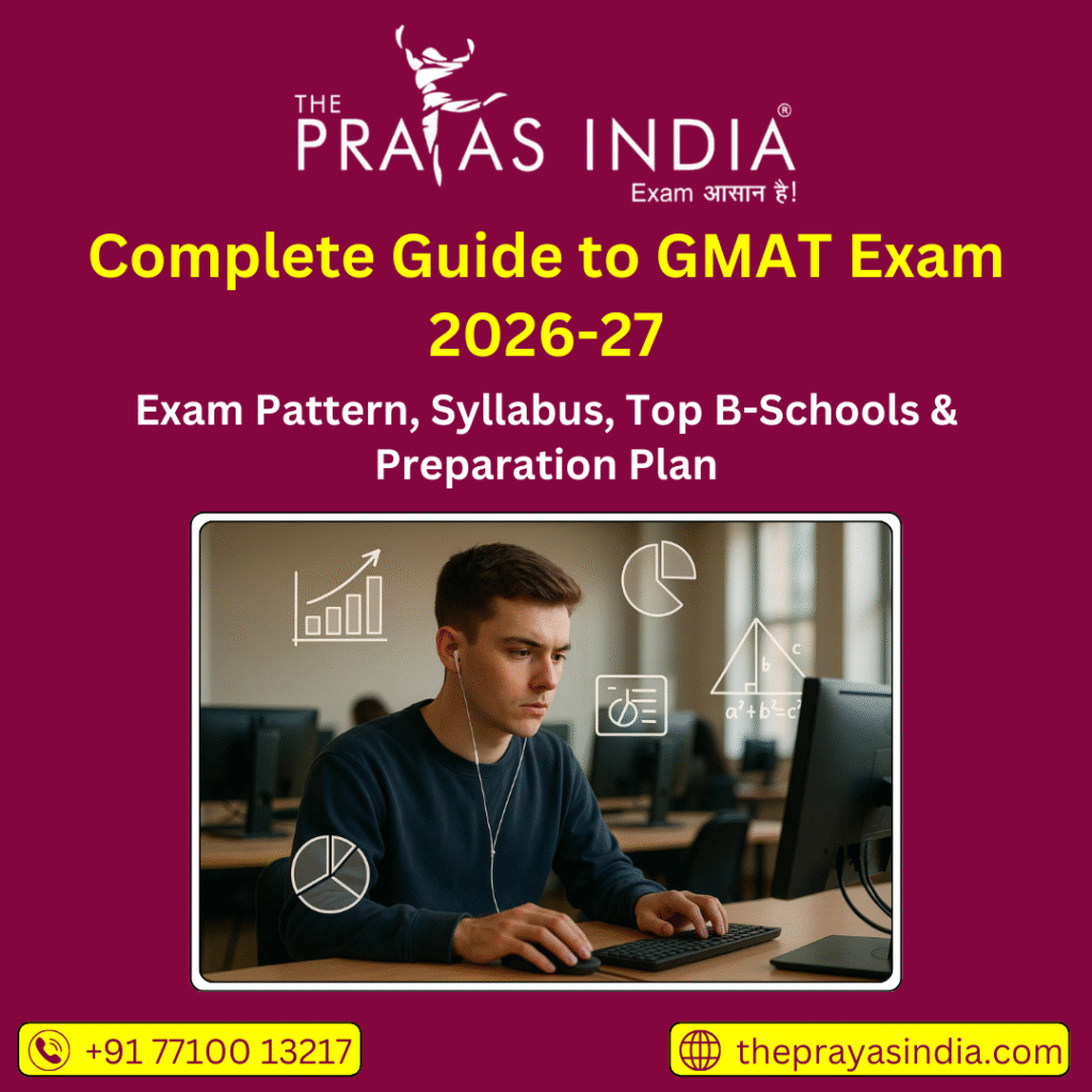 Complete Guide to GMAT Exam 2026-27
