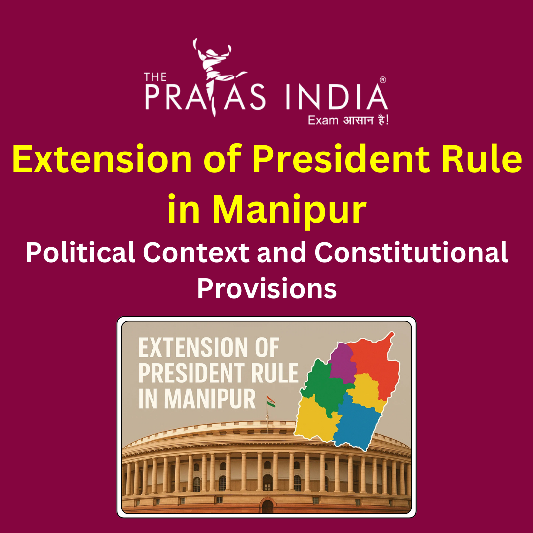 Extension of President Rule in Manipur