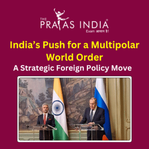 India’s Push for a Multipolar World Order