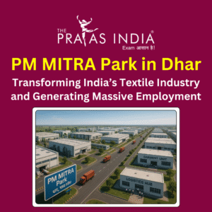 PM MITRA Park in Dhar