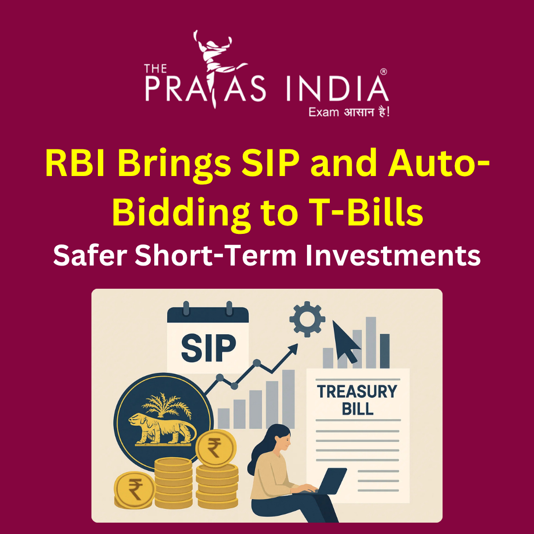 RBI Launches SIP and Auto-Bidding for Treasury Bills
